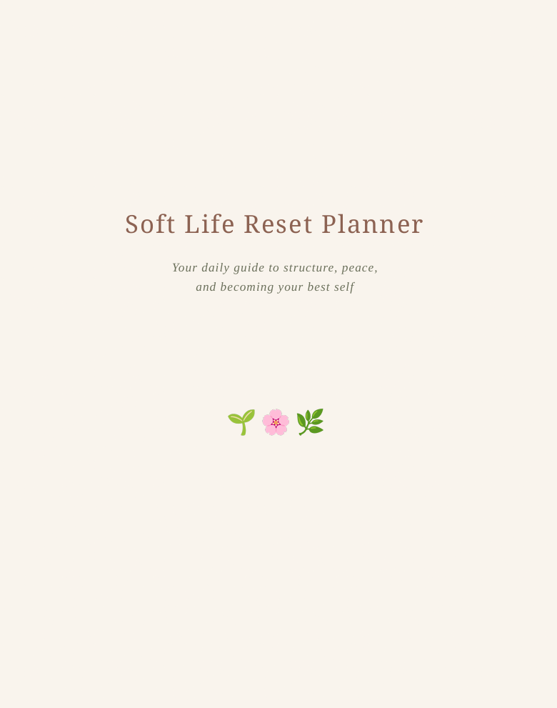 The Soft Life Reset Planner | Digital Daily Guide & Habit Tracker